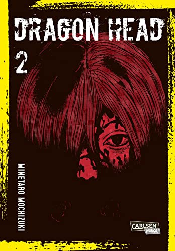 Dragon Head Perfect Edition 2: Postapokalyptischer Mystery-Manga-Klassiker um die Überlebenden eines Zugunglücks in 5-bändiger Neuausgabe (2)
