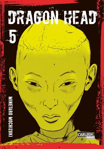 Dragon Head Perfect Edition 5: Postapokalyptischer Mystery-Manga-Klassiker um die Überlebenden eines Zugunglücks in 5-bändiger Neuausgabe