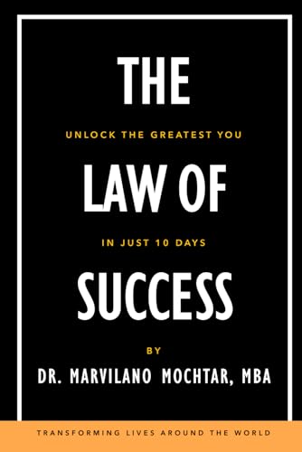The Law of Success: Unlock the Greatest You in Just 10 Days von Independently published