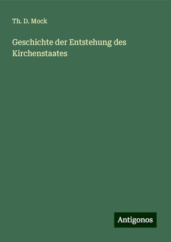 Geschichte der Entstehung des Kirchenstaates