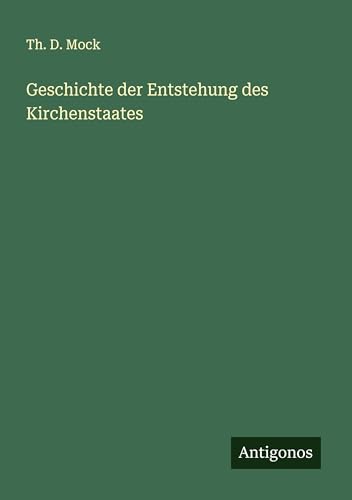 Geschichte der Entstehung des Kirchenstaates