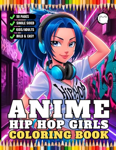 50 Pages Anime Hip Hop Hipster Girls Coloring Book Gift for Adult Women Girls Teens Young Kids Youth One Sided Manga Anime Girls Coloring Activity ... Anime Girls Coloring Book for Anime Lovers 50 Pages Anime Hip Hop Hipster Girls Coloring Book Gift for Adult Women Girls Teens Young Kids Youth One Sided Manga Anime Girls Coloring Activity ... Anime Girls Coloring Book for Anime Lovers von Independently published
