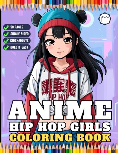 50 Pages Anime Hip Hop Hipster Girls Coloring Book Gift for Adult Women Girls Teens Young Kids Youth Stress Relief Relaxation Cute Kawaii Japanese ... Girls Coloring Activity Sheets for Girls 50 Pages Anime Hip Hop Hipster Girls Coloring Book Gift for Adult Women Girls Teens Young Kids Youth Stress Relief Relaxation Cute Kawaii Japanese ... Girls Coloring Activity Sheets for Girls von Independently published