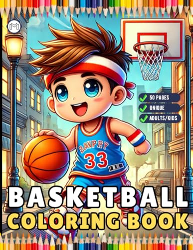50 Pages Basketball Coloring Book Gift for Adults Kids Men Women Boys Girls Teens Youth Basketball Player Coloring Activity Book Basketball Coloring ... Book Funny Basketball Theme Coloring Book 50 Pages Basketball Coloring Book Gift for Adults Kids Men Women Boys Girls Teens Youth Basketball Player Coloring Activity Book Basketball Coloring ... Book Funny Basketball Theme Coloring Book von Independently published