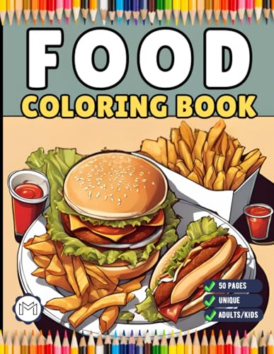50 Pages Bold and Easy Food Coloring Book Gift for Adults Kids Men Women Boys Girls Teens Kawaii Dessert Coloring Book for Children Fast Food Lover ... Coloring Activity Book for Birthday Holiday 50 Pages Bold and Easy Food Coloring Book Gift for Adults Kids Men Women Boys Girls Teens Kawaii Dessert Coloring Book for Children Fast Food Lover ... Coloring Activity Book for Birthday Holiday von Independently published