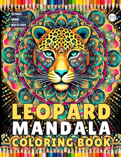 50 Pages Bold and Easy Leopard Animal Mandala Coloring Book Gift for Adults Kids Men Women Boys Girls Teens Youth Leopard Lover Animal Mandala ... Mandala Coloring Activity Book for Children 50 Pages Bold and Easy Leopard Animal Mandala Coloring Book Gift for Adults Kids Men Women Boys Girls Teens Youth Leopard Lover Animal Mandala ... Mandala Coloring Activity Book for Children von Independently published