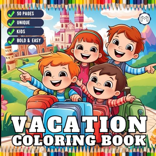50 Pages Bold and Easy Vacation Travel Coloring Book for Kids Young Girls Boys Teens Youth Travel Vacation Coloring Sheets for Children and Students ... Summer Beach Vacation Coloring Activity Book 50 Pages Bold and Easy Vacation Travel Coloring Book for Kids Young Girls Boys Teens Youth Travel Vacation Coloring Sheets for Children and Students ... Summer Beach Vacation Coloring Activity Book von Independently published