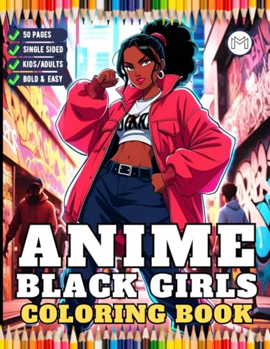 50 Pages Cool Fashion Anime Black Girls Coloring Book Gift for Adult Women Girls Teens Young Kids Youth One Sided Manga Anime Girls Coloring Activity ... Anime Girls Coloring Book for Anime Lovers 50 Pages Cool Fashion Anime Black Girls Coloring Book Gift for Adult Women Girls Teens Young Kids Youth One Sided Manga Anime Girls Coloring Activity ... Anime Girls Coloring Book for Anime Lovers von Independently published