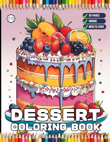 50 Pages Cozy Dessert Foodie Food Lover Coloring Book for Adults Kids Men Women Boys Girls Teens Youth Simple Bold and Easy Cute Dessert Coloring ... Activity Book for Children Birthday Present 50 Pages Cozy Dessert Foodie Food Lover Coloring Book for Adults Kids Men Women Boys Girls Teens Youth Simple Bold and Easy Cute Dessert Coloring ... Activity Book for Children Birthday Present von Independently published