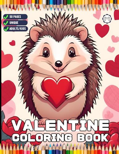 50 Pages Cute Animals Valentine Day Coloring Book Gift for Adults Kids Men Women Boys Girls Teens Youth Valentine's Day Coloring Sheets for Children ... Relaxation Pages for Holiday Birthday 50 Pages Cute Animals Valentine Day Coloring Book Gift for Adults Kids Men Women Boys Girls Teens Youth Valentine's Day Coloring Sheets for Children ... Relaxation Pages for Holiday Birthday von Independently published