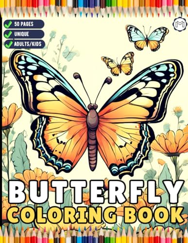 50 Pages Cute Butterfly and Flower Coloring Book Holiday Birthday Gift Present for Adults Kids Men Women Boys Girls Teens Butterfly Floral Lover ... Insect Stress Relief Relaxation Coloring Book 50 Pages Cute Butterfly and Flower Coloring Book Holiday Birthday Gift Present for Adults Kids Men Women Boys Girls Teens Butterfly Floral Lover ... Insect Stress Relief Relaxation Coloring Book von Independently published
