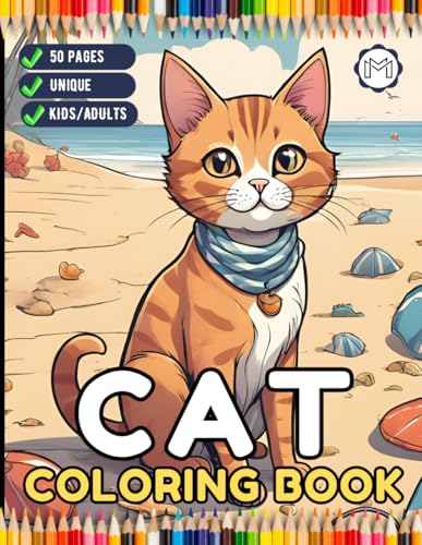 50 Pages Cute Cozy Cat Kitten Kitty Coloring Book Gift for Cat Lover Pet Owner Men Women Adults Kids Boys Girls Teens Bold and Easy Coloring Book Cats ... Cat Kitten Animal Coloring Activity Book 50 Pages Cute Cozy Cat Kitten Kitty Coloring Book Gift for Cat Lover Pet Owner Men Women Adults Kids Boys Girls Teens Bold and Easy Coloring Book Cats ... Cat Kitten Animal Coloring Activity Book