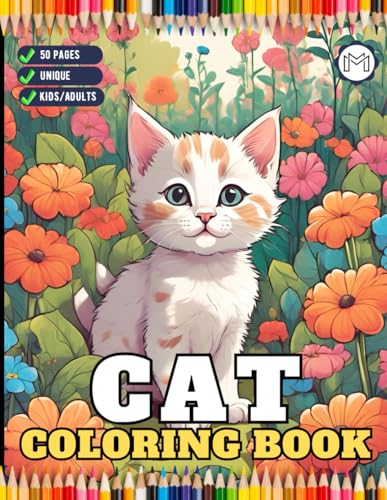 50 Pages Cute Cozy Cat Kitten Kitty Coloring Book Gift for Cat Lover Pet Owner Men Women Adults Kids Boys Girls Teens Bold and Easy Coloring Book Cats ... Relief Relaxation Cat Coloring Book Sheets 50 Pages Cute Cozy Cat Kitten Kitty Coloring Book Gift for Cat Lover Pet Owner Men Women Adults Kids Boys Girls Teens Bold and Easy Coloring Book Cats ... Relief Relaxation Cat Coloring Book Sheets von Independently published