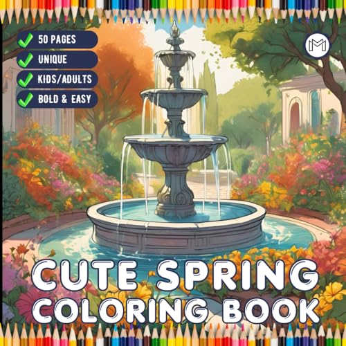 50 Pages Cute Spring Coloring Book Gift for Adults Men Women Kids Young Boys Girls Teens Youth Bold and Easy Spring Coloring Sheets for Children ... Activity Book Spring Scenes Coloring Book 50 Pages Cute Spring Coloring Book Gift for Adults Men Women Kids Young Boys Girls Teens Youth Bold and Easy Spring Coloring Sheets for Children ... Activity Book Spring Scenes Coloring Book von Independently published