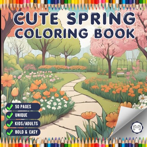 50 Pages Cute Spring Coloring Book Gift for Adults Men Women Kids Young Boys Girls Teens Youth Spring Scenes Coloring Book Bold and Easy Spring ... Pages Spring Lover Coloring Activity Book 50 Pages Cute Spring Coloring Book Gift for Adults Men Women Kids Young Boys Girls Teens Youth Spring Scenes Coloring Book Bold and Easy Spring ... Pages Spring Lover Coloring Activity Book von Independently published