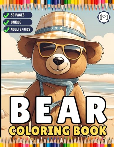 50 Pages Cute Teddy Bear Coloring Book Gift for Adults Kids Men Women Boys Girls Teens Funny Teddy Bear Coloring Activity Book for Students Children ... Bold and Easy Cool Bear Animal Coloring Book 50 Pages Cute Teddy Bear Coloring Book Gift for Adults Kids Men Women Boys Girls Teens Funny Teddy Bear Coloring Activity Book for Students Children ... Bold and Easy Cool Bear Animal Coloring Book von Independently published