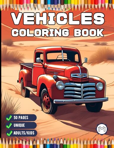 50 Pages Cute Vehicles Cars Coloring Book Gift for Adults Kids Men Women Boys Girls Teens Stress Relief Relaxation Coloring Book Youth Bold and Easy ... Coloring Book Present for Holiday Birthday 50 Pages Cute Vehicles Cars Coloring Book Gift for Adults Kids Men Women Boys Girls Teens Stress Relief Relaxation Coloring Book Youth Bold and Easy ... Coloring Book Present for Holiday Birthday von Independently published
