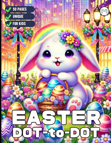 50 Pages Easter Bunny Rabbit and Eggs Dot to Dot Activity Coloring Book Gift for Kids Preschool Ages Boys Girls Teens Youth Easter Lover Dot to Dot ... Dot to Dot Easter Drawing Worksheets Book 50 Pages Easter Bunny Rabbit and Eggs Dot to Dot Activity Coloring Book Gift for Kids Preschool Ages Boys Girls Teens Youth Easter Lover Dot to Dot ... Dot to Dot Easter Drawing Worksheets Book von Independently published