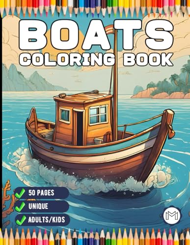 50 Pages Fishing Boat Coloring Book Gift for Adults Kids Men Women Boys Girls Teens Youth Boat Fishing Sailboat Race Boat Lover Relaxation Coloring ... Easy Stress Relief Boat Ship Coloring Pages 50 Pages Fishing Boat Coloring Book Gift for Adults Kids Men Women Boys Girls Teens Youth Boat Fishing Sailboat Race Boat Lover Relaxation Coloring ... Easy Stress Relief Boat Ship Coloring Pages von Independently published