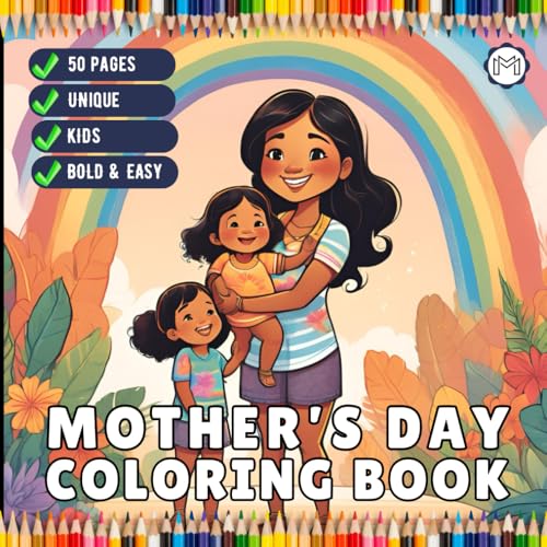 50 Pages Happy Mother's Day Coloring Book Gift for Kids Boys Girls Young Teens Youth Mom and Kids Coloring Pages Bold and Easy Mothers Day Coloring ... Relief Mommy and Kids Coloring Book Present 50 Pages Happy Mother's Day Coloring Book Gift for Kids Boys Girls Young Teens Youth Mom and Kids Coloring Pages Bold and Easy Mothers Day Coloring ... Relief Mommy and Kids Coloring Book Present von Independently published