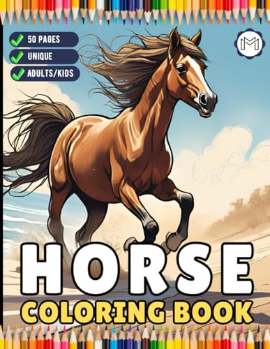 50 Pages Horse Coloring Book Gift for Adults Kids Men Women Kids Boys Girls Teens Cute Horse Animal Coloring Activity Sheets for Farmers Students ... Lover Stress Relief Relaxation Coloring Book 50 Pages Horse Coloring Book Gift for Adults Kids Men Women Kids Boys Girls Teens Cute Horse Animal Coloring Activity Sheets for Farmers Students ... Lover Stress Relief Relaxation Coloring Book von Independently published