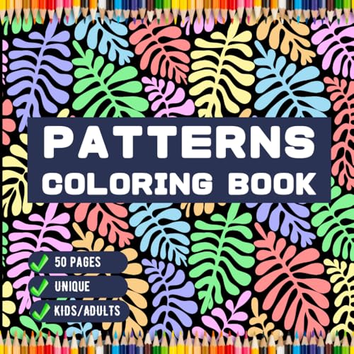 50 Pages Patterns Coloring Book Gift for Adults Men Women Kids Boys Girls Teens Youth Comfy Patterns Bold and Easy Coloring Mindful Simple Pattern ... Pattern Coloring Sheets for Children 50 Pages Patterns Coloring Book Gift for Adults Men Women Kids Boys Girls Teens Youth Comfy Patterns Bold and Easy Coloring Mindful Simple Pattern ... Pattern Coloring Sheets for Children von Independently published
