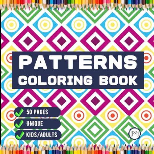 50 Pages Patterns Coloring Book Gift for Adults Men Women Kids Boys Girls Teens Youth Comfy Patterns Bold and Easy Coloring Mindful Simple Pattern ... Pattern Coloring Sheets for Children 50 Pages Patterns Coloring Book Gift for Adults Men Women Kids Boys Girls Teens Youth Comfy Patterns Bold and Easy Coloring Mindful Simple Pattern ... Pattern Coloring Sheets for Children von Independently published