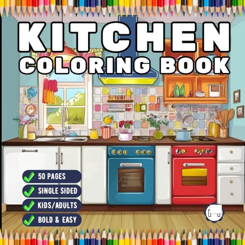 50 Pages Single Sided Cozy Kitchen Coloring Book Adults Men Women Kids Young Boys Girls Teens Youth Cute Country Kitchen Coloring Activity Pages Retro ... Relief Soothing Kitchen Design Coloring Book 50 Pages Single Sided Cozy Kitchen Coloring Book Adults Men Women Kids Young Boys Girls Teens Youth Cute Country Kitchen Coloring Activity Pages Retro ... Relief Soothing Kitchen Design Coloring Book von Independently published