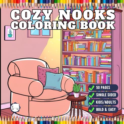 50 Pages Single Sided Cute and Cozy Nooks Coloring Book Gift for Adults Men Women Kids Young Boys Girls Teens Youth Aesthetic Nooks Coloring Book Cozy ... Easy Stress Relief Soothing Coloring Pages 50 Pages Single Sided Cute and Cozy Nooks Coloring Book Gift for Adults Men Women Kids Young Boys Girls Teens Youth Aesthetic Nooks Coloring Book Cozy ... Easy Stress Relief Soothing Coloring Pages von Independently published
