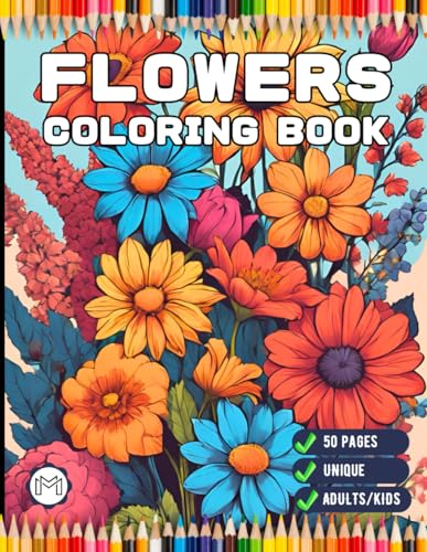 50 Pages Valentines Art Flowers Coloring Book Gift for Adults Kids Men Women Boys Girls Teens Cute Floral Coloring Pages for Children Youth Bold and ... Lovers Stress Relief Relaxation Coloring Book 50 Pages Valentines Art Flowers Coloring Book Gift for Adults Kids Men Women Boys Girls Teens Cute Floral Coloring Pages for Children Youth Bold and ... Lovers Stress Relief Relaxation Coloring Book von Independently published