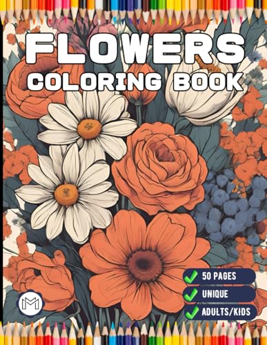 50 Pages Valentines Art Flowers Coloring Book Gift for Adults Kids Men Women Boys Girls Teens Cute Floral Coloring Pages for Children Youth Bold and ... Lovers Stress Relief Relaxation Coloring Book 50 Pages Valentines Art Flowers Coloring Book Gift for Adults Kids Men Women Boys Girls Teens Cute Floral Coloring Pages for Children Youth Bold and ... Lovers Stress Relief Relaxation Coloring Book von Independently published