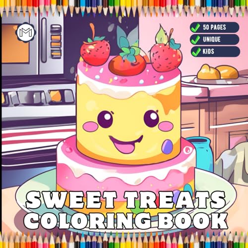 Bold and Easy Sweet Treats Food Coloring Book Gift for Kids Boys Girls Young Teens Children Youth 50 Pages Food Drink and Sweets Coloring Book ... Cream Candy Cake Cookie Coloring Sheets Book Bold and Easy Sweet Treats Food Coloring Book Gift for Kids Boys Girls Young Teens Children Youth 50 Pages Food Drink and Sweets Coloring Book ... Cream Candy Cake Cookie Coloring Sheets Book von Independently published