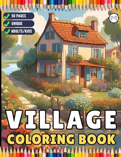 Cool Little Old Forest Village Coloring Book 50 Pages Cozy Village Coloring Book Christmas Holiday Gift for Adults Kids Men Women Boys Girls Teens ... Secret Village Charm Coloring Book Sheets Cool Little Old Forest Village Coloring Book 50 Pages Cozy Village Coloring Book Christmas Holiday Gift for Adults Kids Men Women Boys Girls Teens ... Secret Village Charm Coloring Book Sheets von Independently published