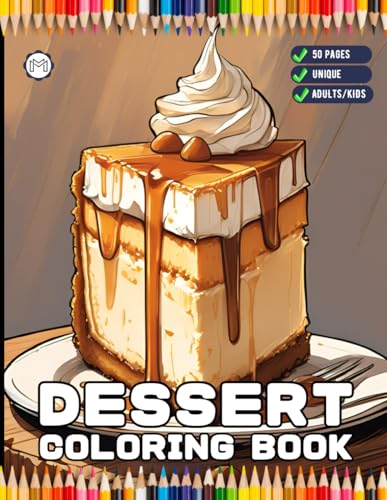 Cozy Dessert Foodie Food Lover Coloring Book for Adults Kids Men Women Boys Girls Teens Youth 50 Pages Simple Bold and Easy Cute Dessert Coloring ... Activity Book for Children Birthday Present Cozy Dessert Foodie Food Lover Coloring Book for Adults Kids Men Women Boys Girls Teens Youth 50 Pages Simple Bold and Easy Cute Dessert Coloring ... Activity Book for Children Birthday Present von Independently published
