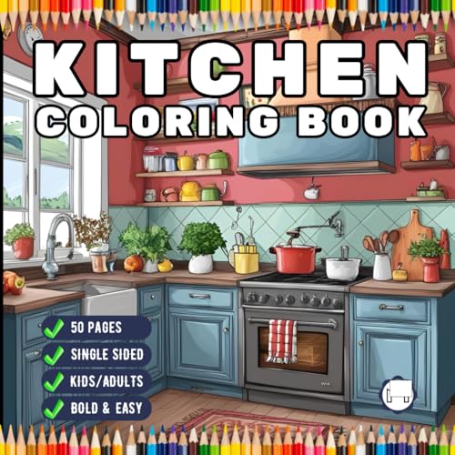 Cozy Kitchen Coloring Book Adults Men Women Kids Young Boys Girls Teens Youth 50 Pages Single Sided Cute Country Kitchen Coloring Activity Pages Retro ... Relief Soothing Kitchen Design Coloring Book Cozy Kitchen Coloring Book Adults Men Women Kids Young Boys Girls Teens Youth 50 Pages Single Sided Cute Country Kitchen Coloring Activity Pages Retro ... Relief Soothing Kitchen Design Coloring Book von Independently published
