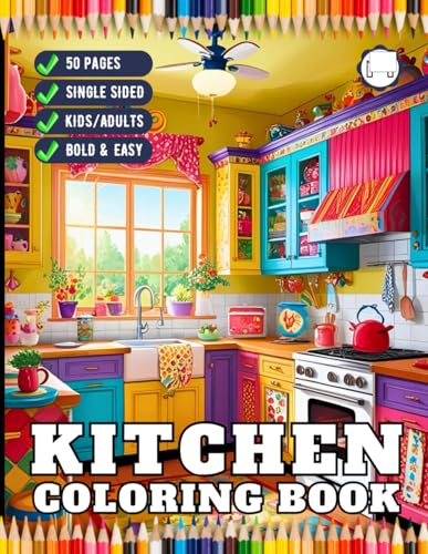 Cozy Kitchen Coloring Book Adults Men Women Kids Young Boys Girls Teens Youth 50 Pages Single Sided Cute Country Kitchen Coloring Activity Pages Retro ... Relief Soothing Kitchen Design Coloring Book Cozy Kitchen Coloring Book Adults Men Women Kids Young Boys Girls Teens Youth 50 Pages Single Sided Cute Country Kitchen Coloring Activity Pages Retro ... Relief Soothing Kitchen Design Coloring Book von Independently published