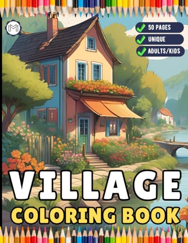Cozy Village Coloring Book Christmas Holiday Gift for Adults Kids Men Women Boys Girls Teens 50 Pages Cool Little Old Forest Village Coloring Book ... Secret Village Charm Coloring Book Sheets Cozy Village Coloring Book Christmas Holiday Gift for Adults Kids Men Women Boys Girls Teens 50 Pages Cool Little Old Forest Village Coloring Book ... Secret Village Charm Coloring Book Sheets von Independently published