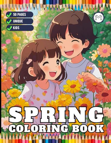 Cute Cozy Spring Coloring Book Gift for Kids Young Boys Girls Teens Youth Bold and Easy Hello Spring Coloring Sheets for Children Stress Relief ... Spring Moments Scenes 50 Pages Coloring Book Cute Cozy Spring Coloring Book Gift for Kids Young Boys Girls Teens Youth Bold and Easy Hello Spring Coloring Sheets for Children Stress Relief ... Spring Moments Scenes 50 Pages Coloring Book von Independently published