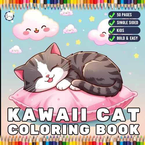 Cute Kawaii Cat Coloring Book for Kids Boys Girls Teens Youth 50 Pages Single Sided Kawaii Kitten Coloring Sheets for Children Cat Kitten Kitty Lover ... Book Stress Relief Relaxation Coloring Book Cute Kawaii Cat Coloring Book for Kids Boys Girls Teens Youth 50 Pages Single Sided Kawaii Kitten Coloring Sheets for Children Cat Kitten Kitty Lover ... Book Stress Relief Relaxation Coloring Book von Independently published