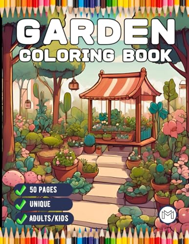 Cute Kawaii Garden Coloring Book Gift for Adults Kids Men Women Boys Girls Teens Youth 50 Pages Cool Garden Coloring Sheets for Children Bold and Easy ... Relief Nature Lover Garden Coloring Book Cute Kawaii Garden Coloring Book Gift for Adults Kids Men Women Boys Girls Teens Youth 50 Pages Cool Garden Coloring Sheets for Children Bold and Easy ... Relief Nature Lover Garden Coloring Book von Independently published