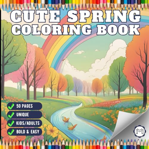 Cute Spring Coloring Book Gift for Adults Men Women Kids Young Boys Girls Teens Youth 50 Pages Bold and Easy Spring Coloring Sheets for Children ... Activity Book Spring Scenes Coloring Book Cute Spring Coloring Book Gift for Adults Men Women Kids Young Boys Girls Teens Youth 50 Pages Bold and Easy Spring Coloring Sheets for Children ... Activity Book Spring Scenes Coloring Book von Independently published