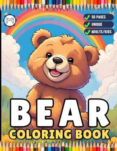 Cute Teddy Bear Coloring Book Gift for Adults Kids Men Women Boys Girls Teens 50 Pages Funny Teddy Bear Coloring Activity Book for Students Children ... Bold and Easy Cool Bear Animal Coloring Book Cute Teddy Bear Coloring Book Gift for Adults Kids Men Women Boys Girls Teens 50 Pages Funny Teddy Bear Coloring Activity Book for Students Children ... Bold and Easy Cool Bear Animal Coloring Book von Independently published