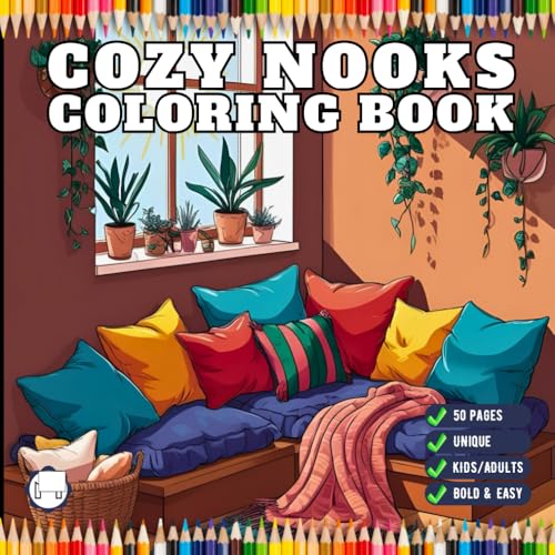 Cute and Cozy Nooks Coloring Book Gift for Adults Men Women Kids Young Boys Girls Teens Youth 50 Pages Cozy Nook Furnitures and Reading Room Corner ... Coloring Pages Aesthetic Nooks Coloring Book Cute and Cozy Nooks Coloring Book Gift for Adults Men Women Kids Young Boys Girls Teens Youth 50 Pages Cozy Nook Furnitures and Reading Room Corner ... Coloring Pages Aesthetic Nooks Coloring Book von Independently published