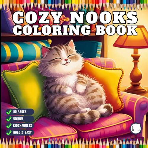 Cute and Cozy Nooks Coloring Book Gift for Adults Men Women Kids Young Boys Girls Teens Youth 50 Pages Cozy Nook Furnitures and Reading Room Corner ... Easy Stress Relief Soothing Coloring Pages Cute and Cozy Nooks Coloring Book Gift for Adults Men Women Kids Young Boys Girls Teens Youth 50 Pages Cozy Nook Furnitures and Reading Room Corner ... Easy Stress Relief Soothing Coloring Pages von Independently published