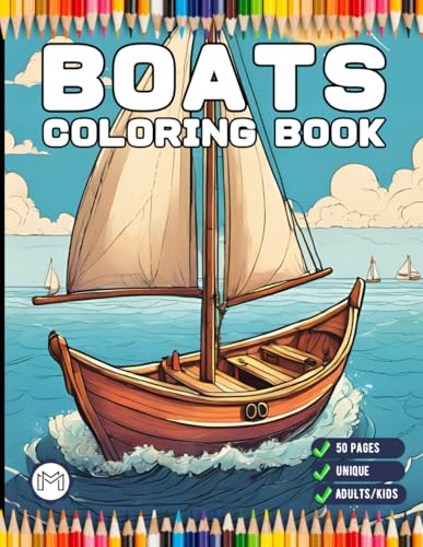 Fishing Boat Coloring Book Gift for Adults Kids Men Women Boys Girls Teens Youth 50 Pages Motor Boat Coloring Sheets for Children Bold and Easy Stress ... Race Boat Lover Relaxation Coloring Book Fishing Boat Coloring Book Gift for Adults Kids Men Women Boys Girls Teens Youth 50 Pages Motor Boat Coloring Sheets for Children Bold and Easy Stress ... Race Boat Lover Relaxation Coloring Book von Independently published