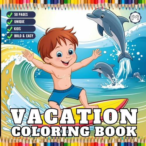 Summer Beach Vacation Coloring Activity Book Bold and Easy Vacation Travel Coloring Book for Kids Young Girls Boys Teens Youth 50 Pages Travel ... Travel Lover Coloring Pages for Travelers Summer Beach Vacation Coloring Activity Book Bold and Easy Vacation Travel Coloring Book for Kids Young Girls Boys Teens Youth 50 Pages Travel ... Travel Lover Coloring Pages for Travelers von Independently published