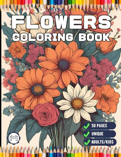 Valentines Art Flowers Coloring Book Gift for Adults Kids Men Women Boys Girls Teens 50 Pages Cute Floral Coloring Pages for Children Youth Bold and ... Lovers Stress Relief Relaxation Coloring Book Valentines Art Flowers Coloring Book Gift for Adults Kids Men Women Boys Girls Teens 50 Pages Cute Floral Coloring Pages for Children Youth Bold and ... Lovers Stress Relief Relaxation Coloring Book von Independently published