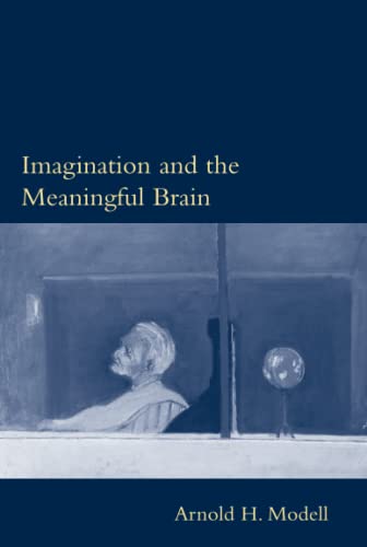 Imagination and the Meaningful Brain (A Bradford Book) von Random House Books for Young Readers