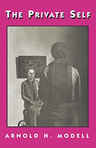 The Private Self von Harvard University Press