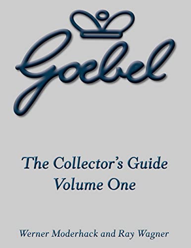 Goebel Collector's Guide: Volume One von TURNER